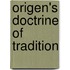Origen's Doctrine Of Tradition