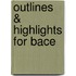 Outlines & Highlights For Bace