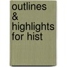 Outlines & Highlights For Hist door Kevin Schultz