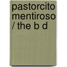 Pastorcito Mentiroso / The B D door Eric Blair