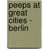 Peeps at Great Cities - Berlin