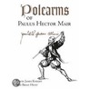 Polearms Of Paulus Hector Mair by David James Knight