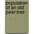 Population Of An Old Pear-Tree