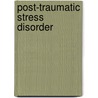 Post-Traumatic Stress Disorder by Stanley Krippner
