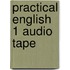 Practical English 1 Audio Tape