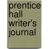 Prentice Hall Writer's Journal door Jane L. McGrath