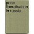 Price Liberalisation In Russia