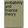 Probability And Finance Theory door Kian Guan Lim