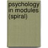 Psychology In Modules (Spiral)