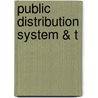 Public Distribution System & T by Manu Gautam