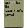 Quest For The Scorpion's Jewel door Amy Green