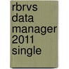 Rbrvs Data Manager 2011 Single by Not Available