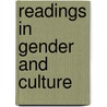 Readings In Gender And Culture by Thomas T. Stone