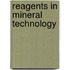 Reagents In Mineral Technology
