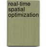 Real-Time Spatial Optimization by Johannes Scholz
