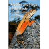 Reptiles and Frogs in the Bush door Brian Bush