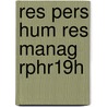 Res Pers Hum Res Manag Rphr19h by Isaac Ferris