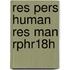 Res Pers Human Res Man Rphr18h