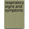 Respiratory Signs and Symptoms door Loeb