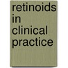 Retinoids in Clinical Practice door Koren Koren
