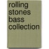 Rolling Stones Bass Collection