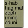 S-Hab Hag Mal Zeph (Mino Cduni door Chuck Missler