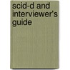 Scid-D And Interviewer's Guide door Marlene Steinberg