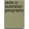 Skills In Australian Geography door Grant Kleeman