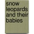 Snow Leopards And Their Babies