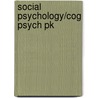 Social Psychology/Cog Psych Pk door Michael Hogg