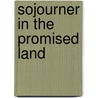 Sojourner in the Promised Land door Jan Shipps