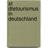 St Dtetourismus In Deutschland door Katja Nixdorf