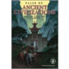 Tales of Ancient Civilizations door Karen Berg Douglas