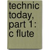 Technic Today, Part 1: C Flute by James Ployhar
