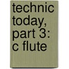 Technic Today, Part 3: C Flute by James Ployhar