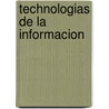 Technologias de la Informacion door Nicholas Carr