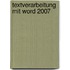Textverarbeitung Mit Word 2007