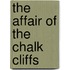 The Affair of the Chalk Cliffs