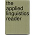 The Applied Linguistics Reader