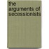 The Arguments Of Secessionists