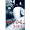 The Best American Erotica 2001 door Susie Bright