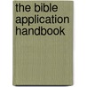 The Bible Application Handbook door J.I. Packer
