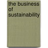 The Business Of Sustainability by James C. Hershauer