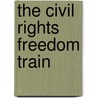 The Civil Rights Freedom Train door Bentley Boyd