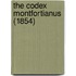 The Codex Montfortianus (1854)