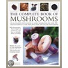 The Complete Book Of Mushrooms door Steven Wheeler
