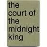The Court Of The Midnight King door Freda Warrington