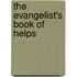 The Evangelist's Book Of Helps