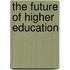The Future Of Higher Education