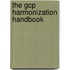 The Gcp Harmonization Handbook